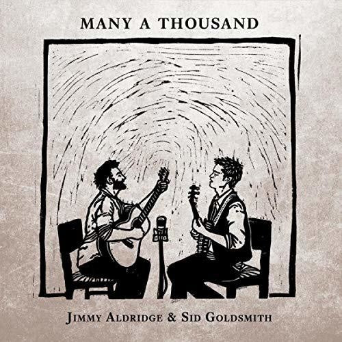 Aldridge,jimmy / Goldsmith,sid - Many A Thousand - Music CD