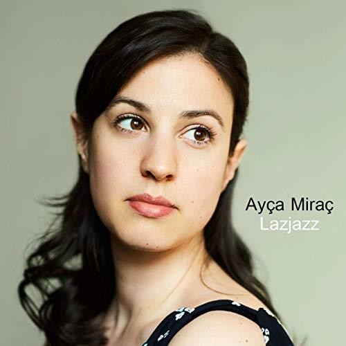 Mirac,ayca - Lazjazz - Music CD