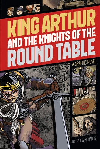 Hall,m C / Richards,c E - King Arthur And The Knights Of The Round Table - Books