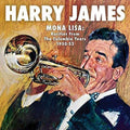 James,harry - Mona Lisa: Rarities From Columbia Years 1949-53 - Music CD