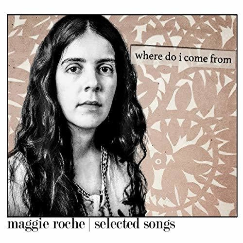 Roche,maggie - Where Do I Come From - Music CD