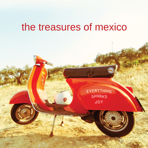 Treasures Of Mexico - Everything Sparks Joy - Music CD