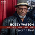 Watson,bobby - Keepin' It Real - Music CD