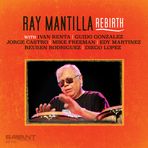 Mantilla,ray - Rebirth - Music CD