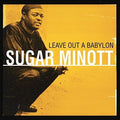 Minott,sugar - Leave Out A Babylon - Vinyl Record