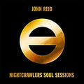 Reid,john - Nightcrawlers Soul Sessions - Music CD