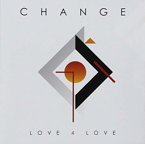 Change - Love 4 Love - Music CD