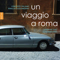 Handel / Concerto Italiano - Un Viaggio A Roma - Music CD