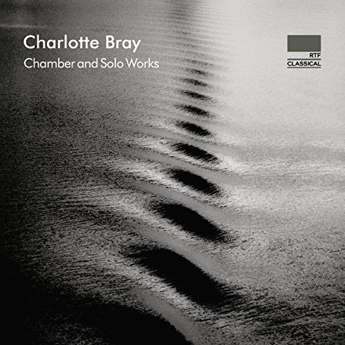 Bray / Klavierquartett - Chamber & Solo Works - Music CD