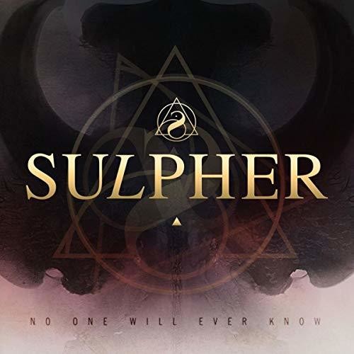 Sulpher - No One Will Ever Know - Music CD