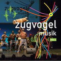 Zugvogelmusik Vol 1 / Various - Zugvogelmusik Vol 1 / Various - Music CD