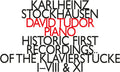 Stockhausen / Tudor - Historic First Of The Klavierstucke I-viii & Xi - Music CD