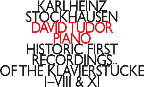 Stockhausen / Tudor - Historic First Of The Klavierstucke I-viii & Xi - Music CD