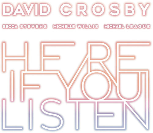 Crosby,david - Here If You Listen - Music CD