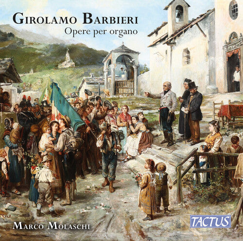 Barbieri / Molaschi - Opere Per Organo - Music CD