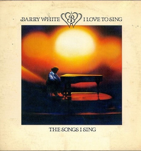 White,barry - I Love To Sing The Songs I Sing - Vinyl Record
