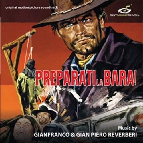 Reverberi,gianfranco & Gianpiero - Preparati La Bara! - O.s.t. - Music CD