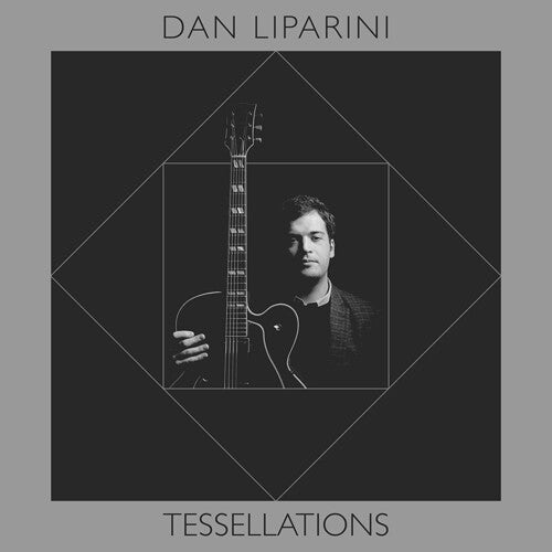 Liparini,dan - Tessellations - Music CD