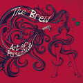 Brew - Art Of Persuasion - Vinyl Record