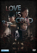 Love Is Cold - Love Is Cold - DVD