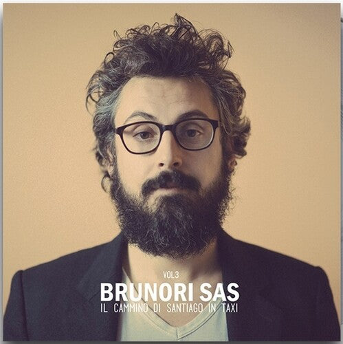 Brunori Sas - Vol 3: Il Cammino Di Santiago In Taxi - Music CD