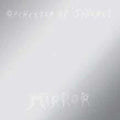 Orchestra Of Spheres - Mirror - Vinyl Record