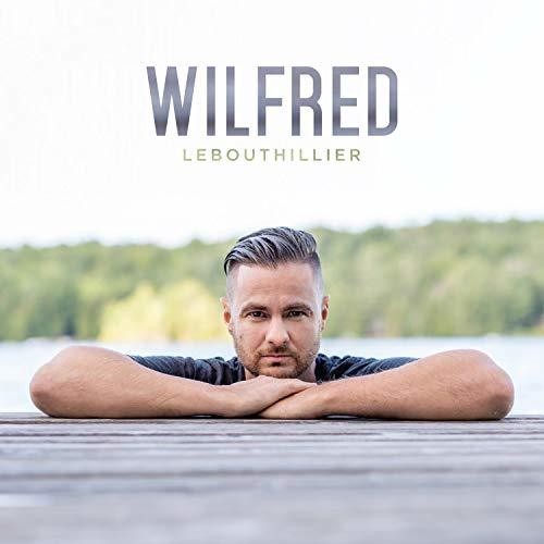 Lebouthillier,wilfred - Wilfred - Music CD