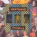Michelle - Heatwave - Vinyl Record