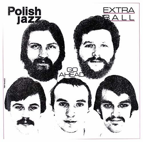 Extra Ball - Go Ahead - Vinyl Record