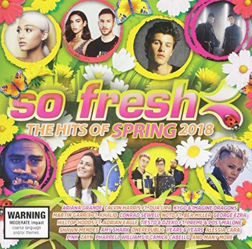 So Fresh: The Hits Of Spring 2018 / Various - So Fresh: The Hits Of Spring 2018 / Various - Music CD