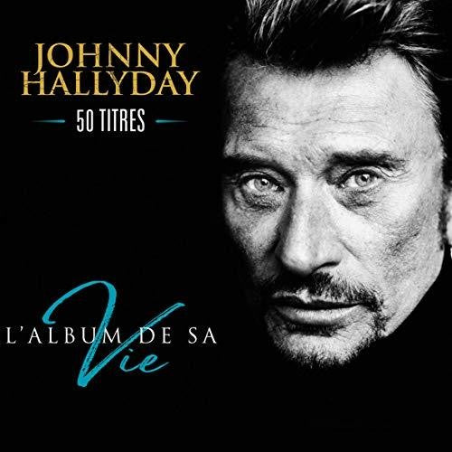 Hallyday,johnny - L'album De Sa Vie 50 Titres - Music CD