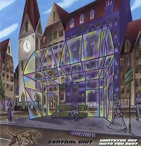 Central Unit - Whatever Day Suits You Best - Music CD