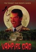 Vampire Dad - Vampire Dad - DVD