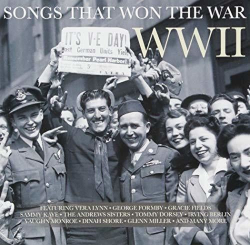 Songs That Won The War: Wwii / Various - Songs That Won The War: Wwii / Various - Music CD