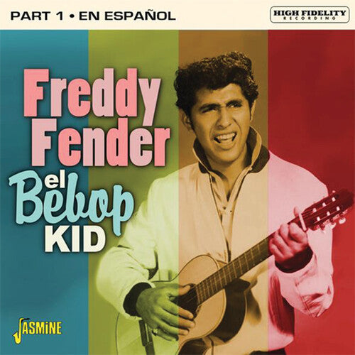 Fender,freddy - El Bebop Kid: Part 1 - En Espanol - Music CD