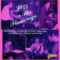Crombie,tony / Scott,ronnie / Hayes,tubby - Jazz At The Flamingo - Music CD