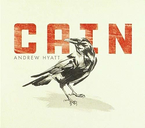 Hyatt,andrew - Cain - Music CD