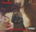 Elcamino - Don't Eat The Fruit - Music CD