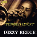 Reece,dizzy - Progress Report - Music CD