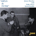 Deuchar,jimmy - Opus De Funk - Music CD