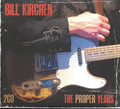 Kirchen,bill - Proper Years - Music CD