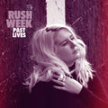 Rush Week - Past Lives - Vinyl Record