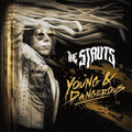 Struts - Young & Dangerous - Music CD