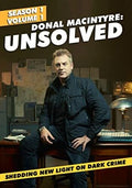 Donal Macintyre: Unsolved (season 1 Volume 1) - Donal Macintyre: Unsolved (season 1 Volume 1) - DVD