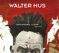 Hus,walter - Supersonic Flora - Music CD