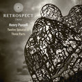 Purcell / Retrospect Trio - Twelve Sonatas In Three Parts - Music CD
