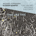 Formanek,michael - Time Like This - Music CD