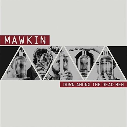 Mawkin - Down Among The Dead Men - Vinyl Record