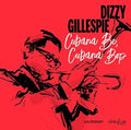 Gillespie,dizzy - Cubana Be Cubana Bop - Music CD