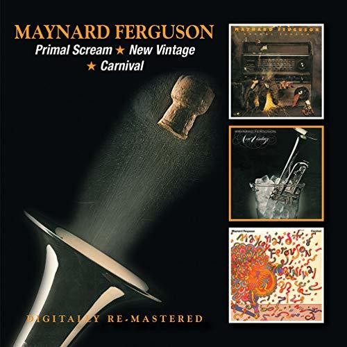 Ferguson,maynard - Primal Scream / New Vintage / Carnival - Music CD